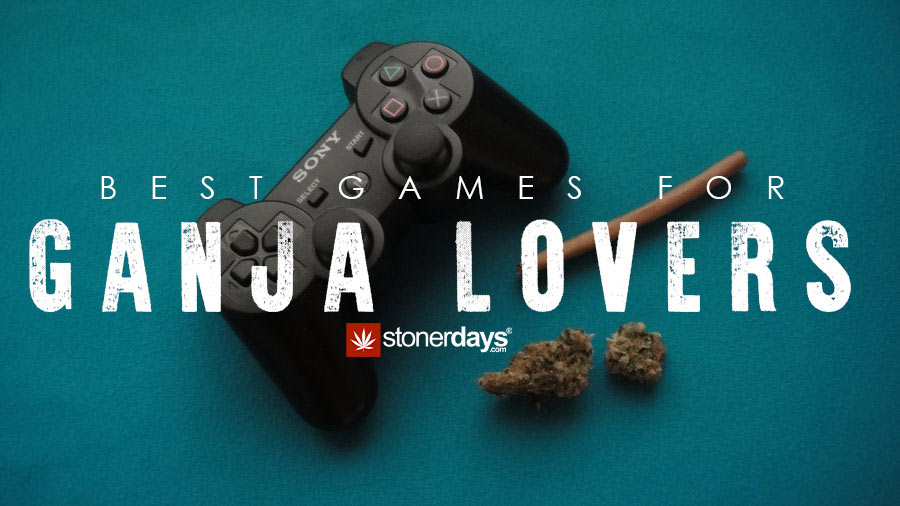 BEST-GAMES-FOR-GANJA-LOVERS