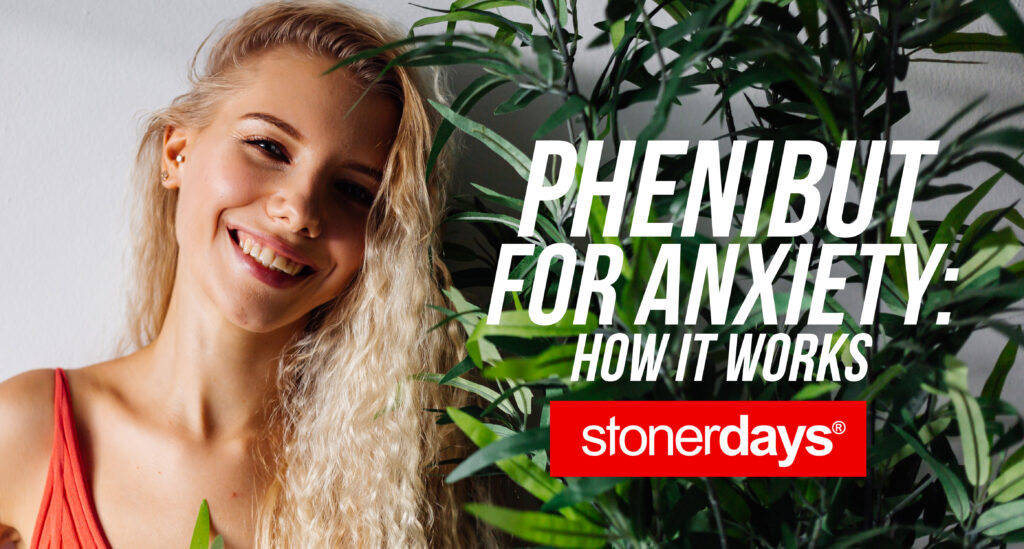 Phenibut for Anxiety: How It Works • Blogs